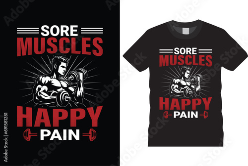 Sore muscles happy pain t shirt design