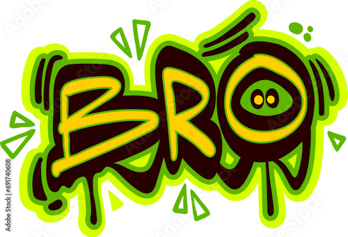 Bro, graffiti art or street style word in urban text font, vector paint spray or airbrush calligraphy. Word Bro in graffiti letters with acid green and yellow paint leak drips with funky emoji smile photo