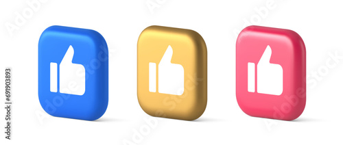 Like thumb up approve rating button confirmation cool website networking 3d realistic icon