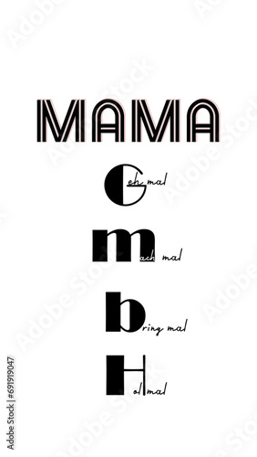 Mama GmbH Spruch