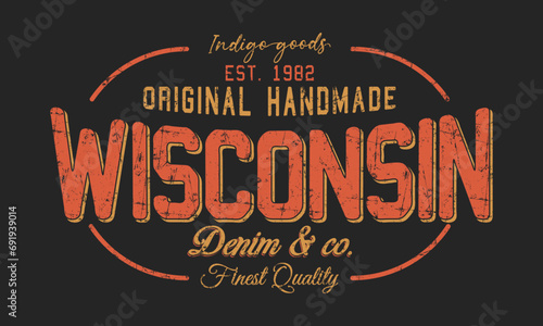Retro college font typography Wisconsin Slogan for tee - t shirt and sweatshirt - hoodie for print photo