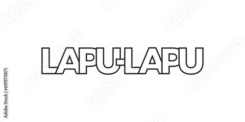 Lapu in the Philippines emblem. The design features a geometric style, vector illustration with bold typography in a modern font. The graphic slogan lettering. photo