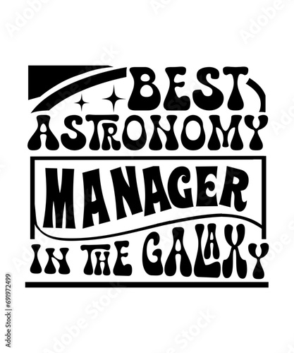 Best Astronomy manager in the Galaxy svg