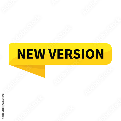 New Version In Yellow Rectangle Ribbon Shape For Update Product Information Announcement Promotion Business Marketing Social Media
