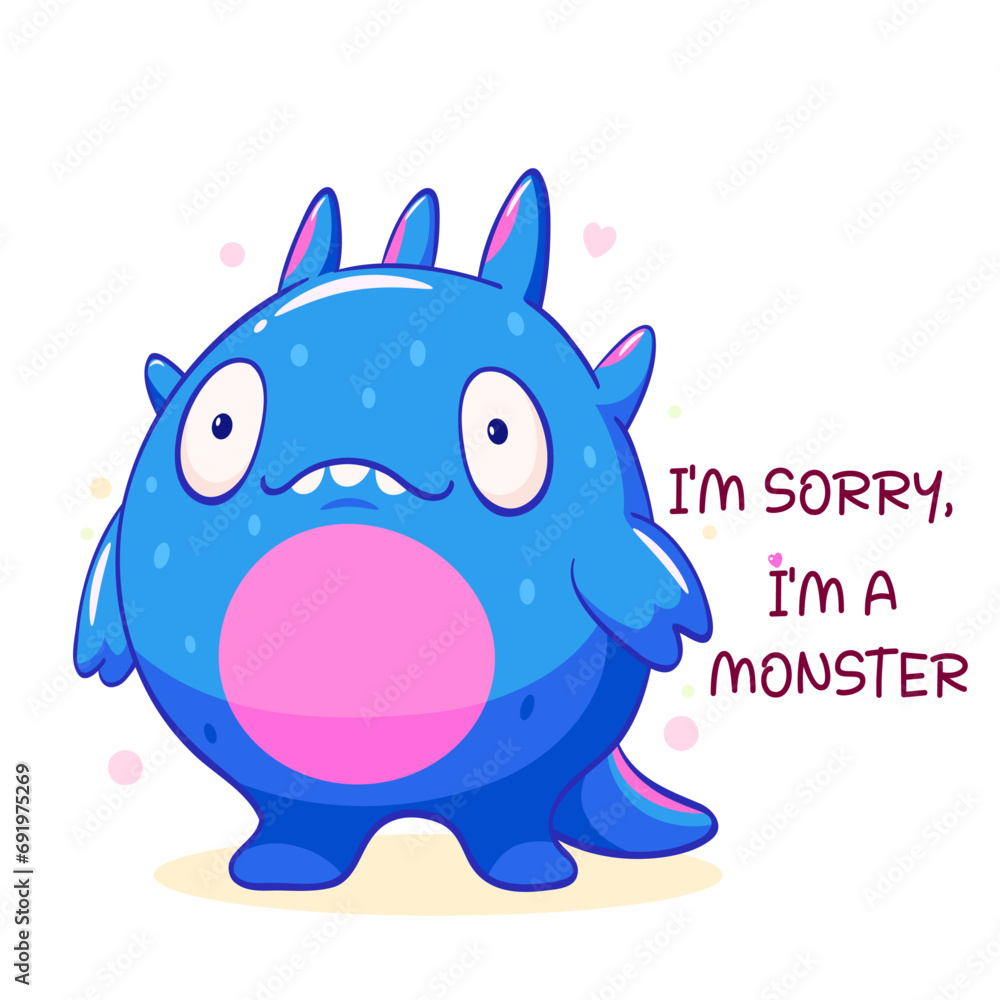 Apologize card with sad cute tiny monster. Inscription I'm sorry, I'm a monster. Cute baby monster apologize. Vector illustration EPS8