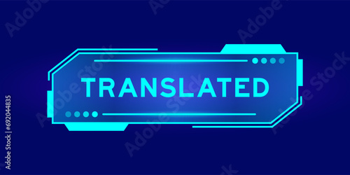 Futuristic hud banner that have word terminated on user interface screen on blue background