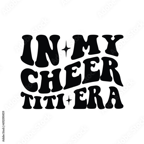 In My cheer Titi Era