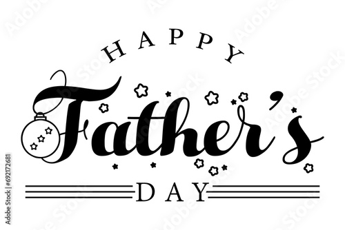Happy fathers day lettering vector illustration.