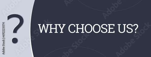 Why choose us? A blue banner illustration with white text.