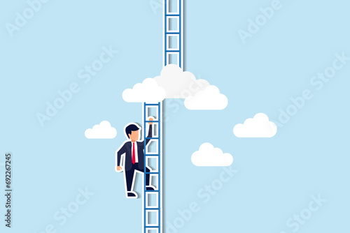 Progress to next level, career development or business improvement reaching better quality, growth or growing concept, ambitious businessman climbing up ladder to cloud level to reach next level.