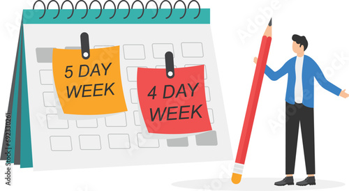 4 or 5 Day Work Week. Prioritize working smarter to produce better. 4 day is a reduced hour working model. Flexible work day for employee benefit. Flat vector illustration.

