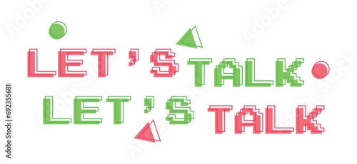 Inscription let's talk in y2k style. Vector illustration