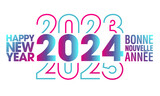 2024 - Carte ou bannière avec des nombres pour annoncer le passage à la nouvelle année- texte français, anglais - traduction: bonne nouvelle année.