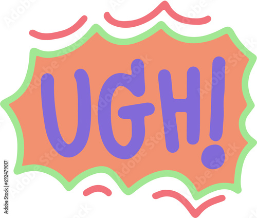 ugh