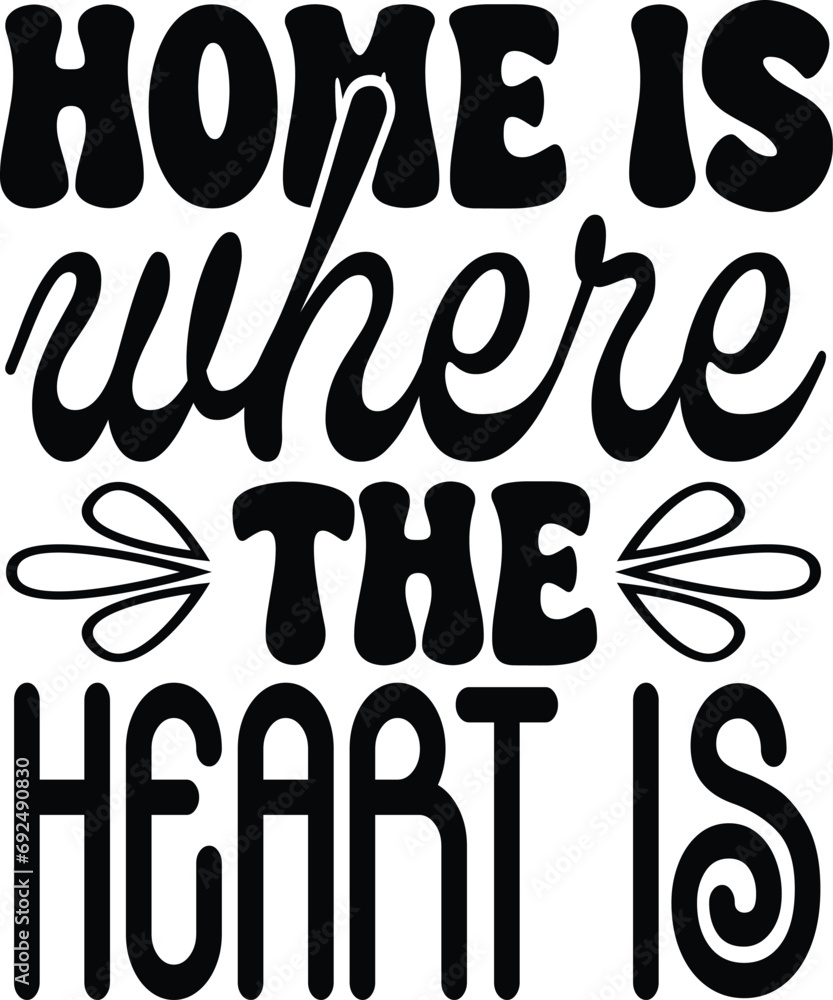 home is where the heart is home is where the heart is