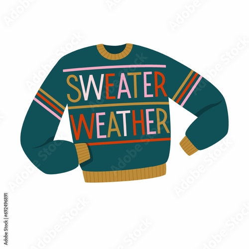 Card in the form of a sweater with the inscription sweater weather. Seasonal card for the cold season. Flat vector illustration