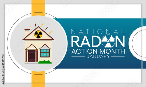 National Radon action month is observed every year in January, to urge everyone to protect their health by testing the indoor air in homes and schools for radon. Vector illustration