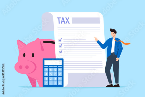 Businessman standing next to calculator, piggy bank and completed tax form in flat design