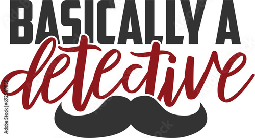 Basically A Detective - True Crime Illustration