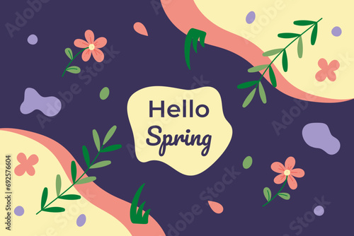 Hello spring background. Includes flowers, leaves, branches, text and abstract shapes. Flat color vector illustration.