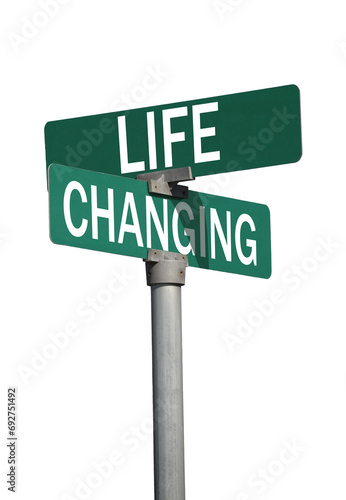 life changing sign