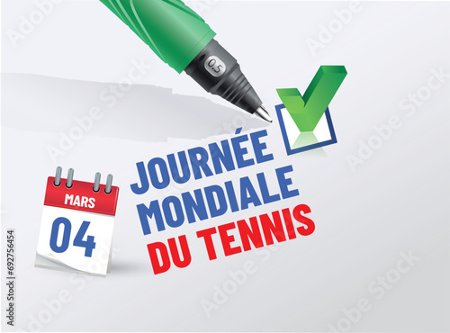 journée mondiale du tennis le 4 mars 2024 et 2025