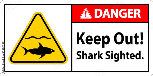 Фотография Danger Keep Out – Shark Sighted