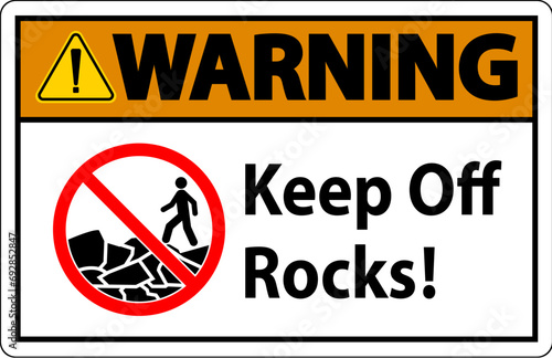 Warning Sign Keep Off Rocks