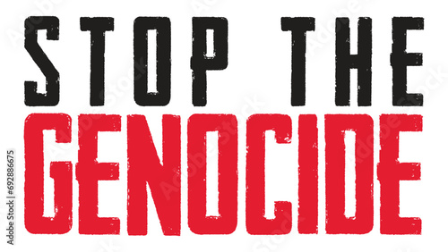 Stop the genocide. Suitable for banners, web, social media, greeting cards, stickers etc photo