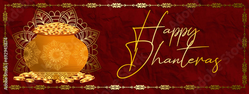 decorative happy dhanteras religious background pray for wealth and prosperity . Translation: Happy Dhanteras, dhan means wealth teras means thirteen photo
