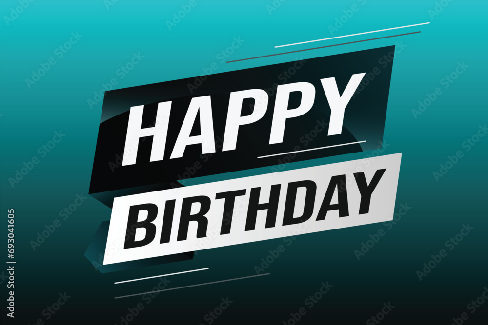 happy birthday word concept vector illustration with lines modern futuristic 3d style for landing page template web mobile app poster banner flyer background gift card coupon label wallpaper	