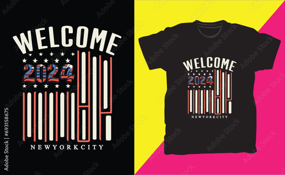 Welcome 2024 modern typography t-shirt design with the USA flag. Welcome 2024 modern typography t-shirt design with the USA flag.