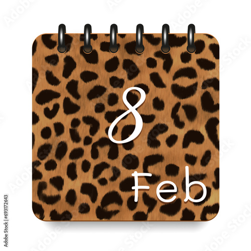 8 day of the month. February. Leopard print calendar daily icon. White letters. Date day week Sunday, Monday, Tuesday, Wednesday, Thursday, Friday, Saturday.  White background. Vector illustration.