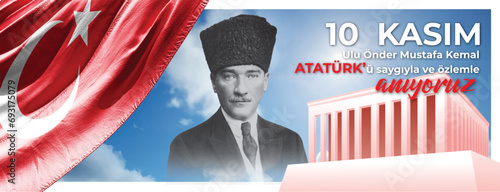 10 Kasim November 10 death day Mustafa Kemal Ataturk, first president of Turkish Republic.