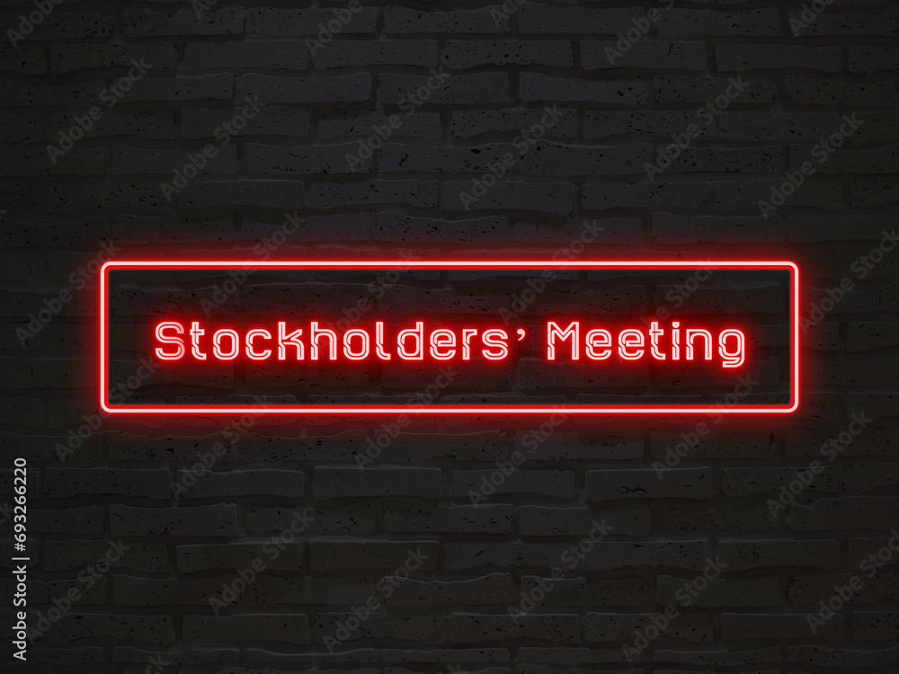 Stockholders’ Meeting のネオン文字