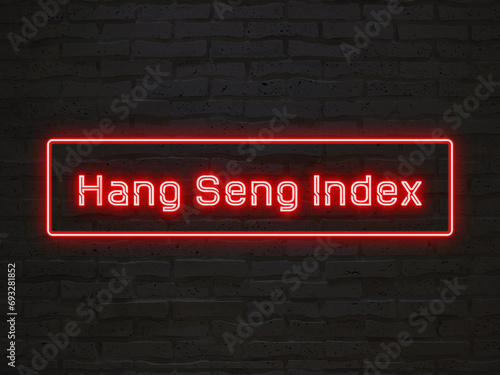Hang Seng Index のネオン文字 photo