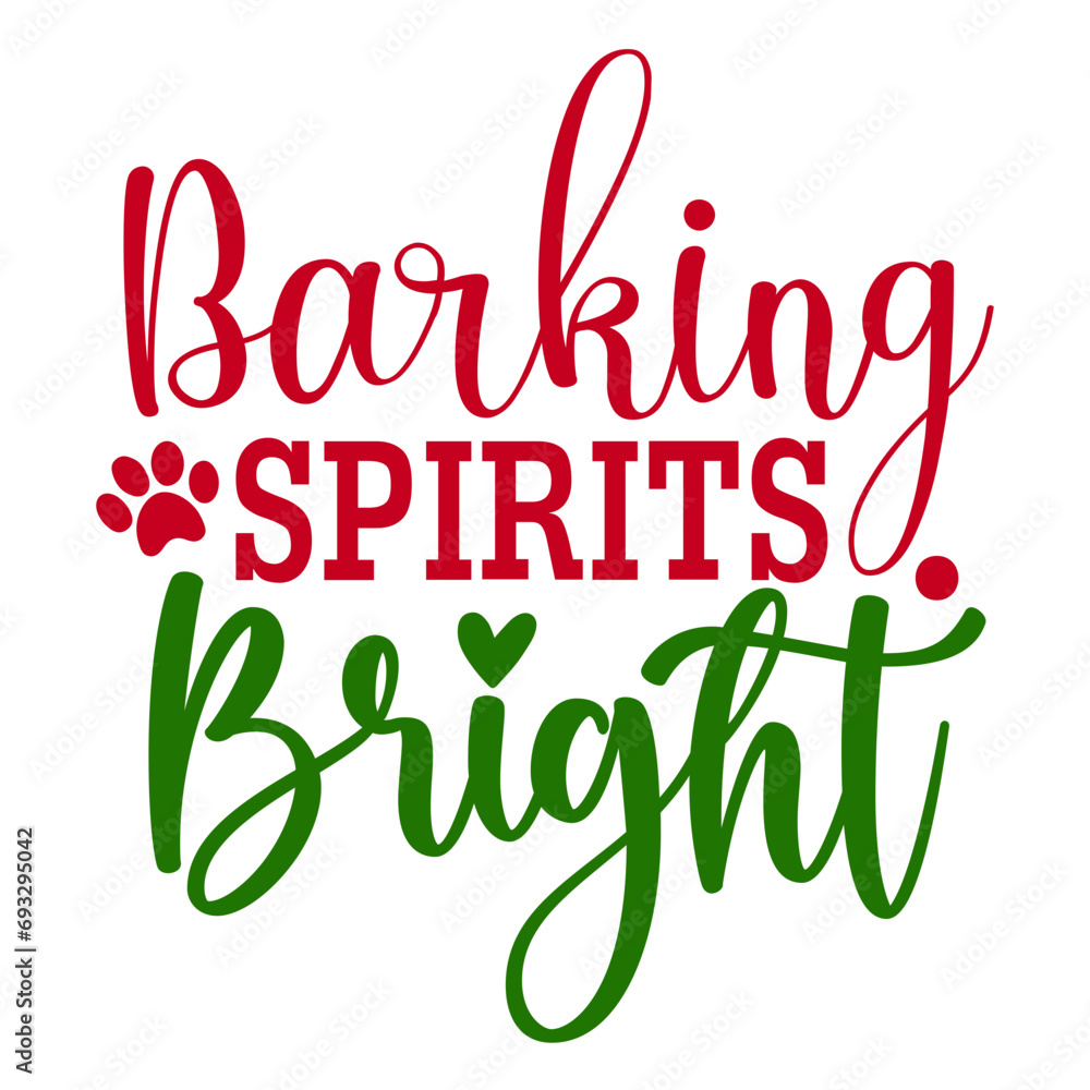 Barking Spirits Bright