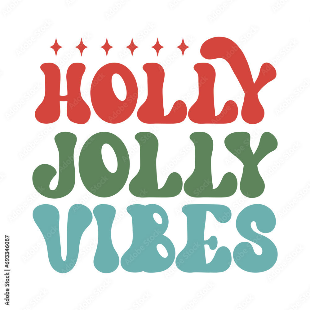 Holly jolly vibes, Retro Christmas Illustration Sublimation for Print Holly jolly vibes, Retro Christmas Illustration Sublimation for Print
