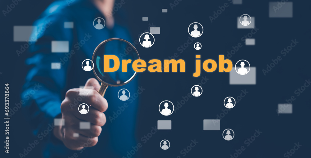 Dream Job and Occupation Recruitment Employment Concept, Businessman searching dream job and Looking for a new job recruitment employment.