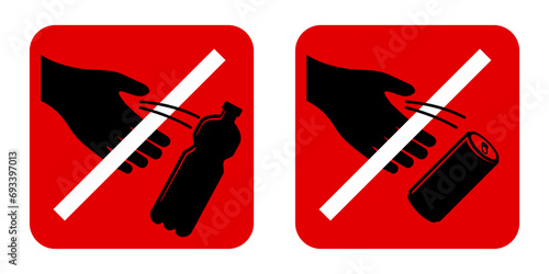 Do Not Litter square sign with hand and bottle