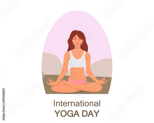 Vector illustration girl doing yoga in lotus position on isolated white background. Meditation and asanas. June 21 is international yoga day.