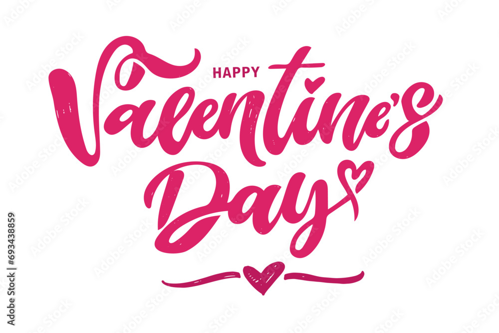 Obraz premium Hand drawn Valentines Day lettering typography text, badge,icon. Celebration poster, card, postcard, invitation, banner. Romantic quote vector lettering typography. Holiday calligraphy with hearts.