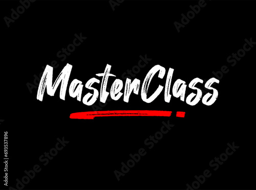 masterclass motivational quotes t shirt design graphic vector.
