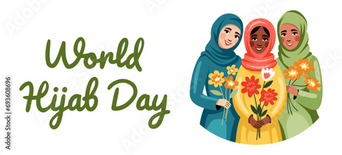 Covered girls in hijab holding flowers. International Hijam Day. Three Muslim women are smiling. Flat, cartoon, vector.