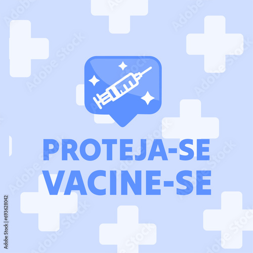 Banner campanha de vacinação. Importância imunização. Brasil, Português. Prevenção, seringa, vacinação vacinacao, gripe, virus