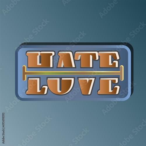 gold half love hate text label. stylish sticker.
