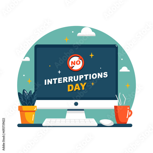 No Interruptions Day design isolated on a white background. Design suitable for cards, posters, banners, etc.