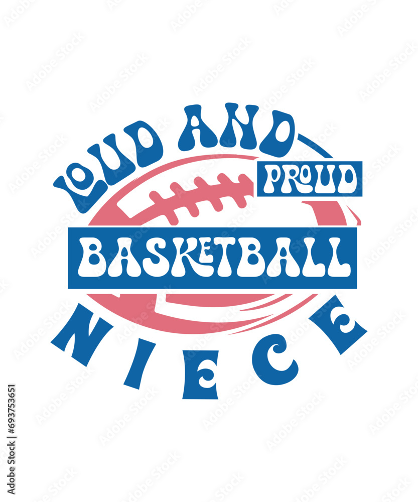 loud and proud Basketball niece svg loud and proud Basketball niece svg