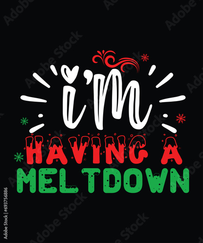 I'm Having A Meltdown