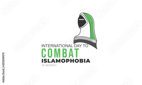 international day to combat islamophobia. background, banner, card, poster, template. Vector illustration.